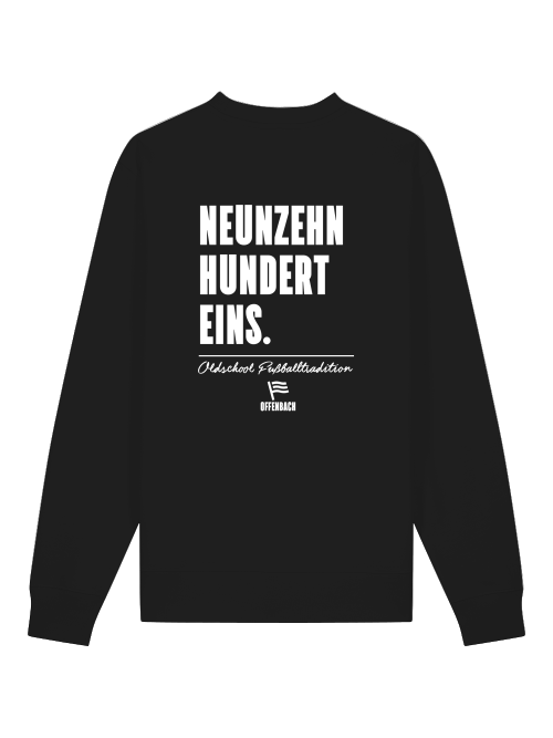 Neunzehn Hundert Eins Sweatshirt – Blockschrift trifft Blockgefühl