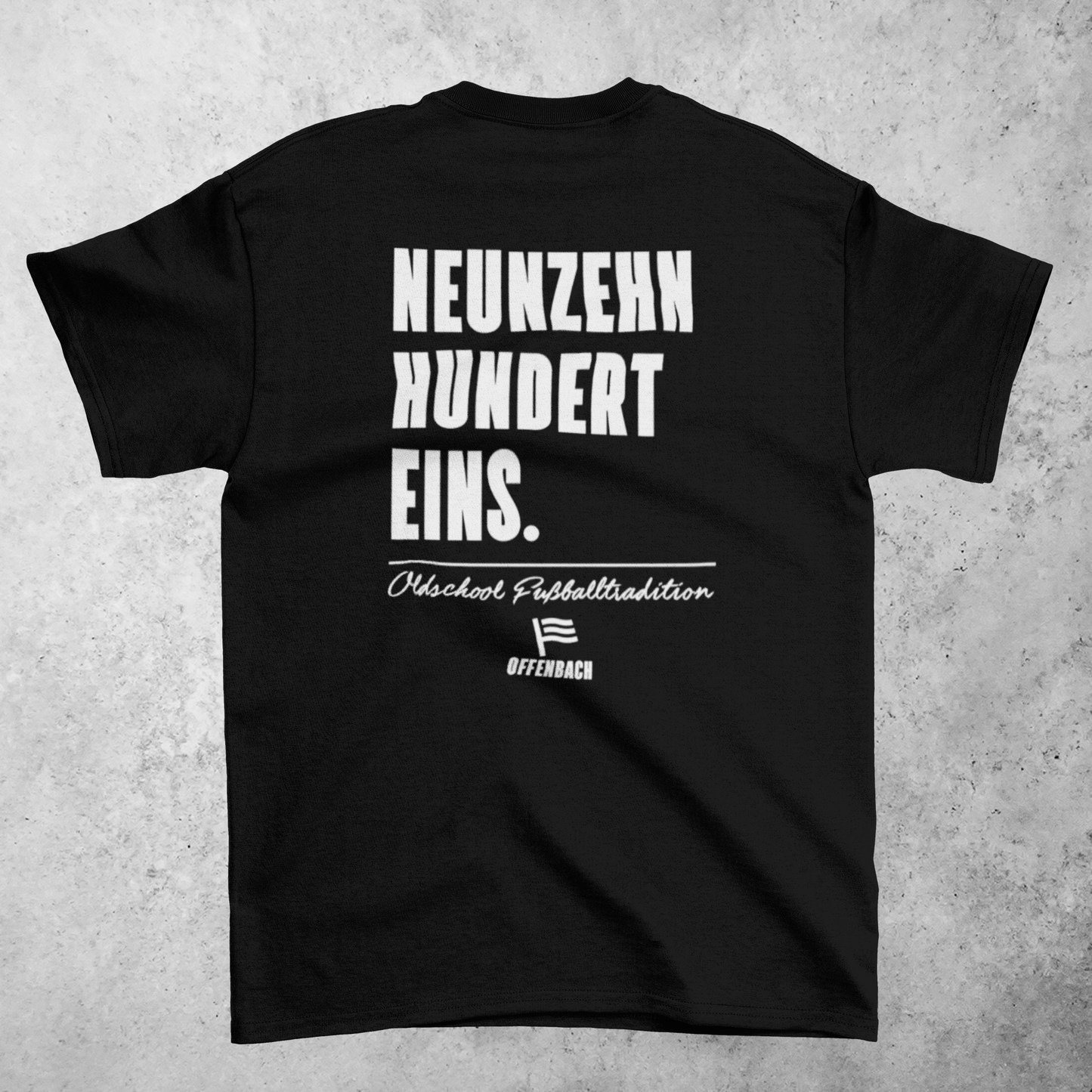 Neunzehn Hundert Eins Shirt – Offenbacher Fußballtradition