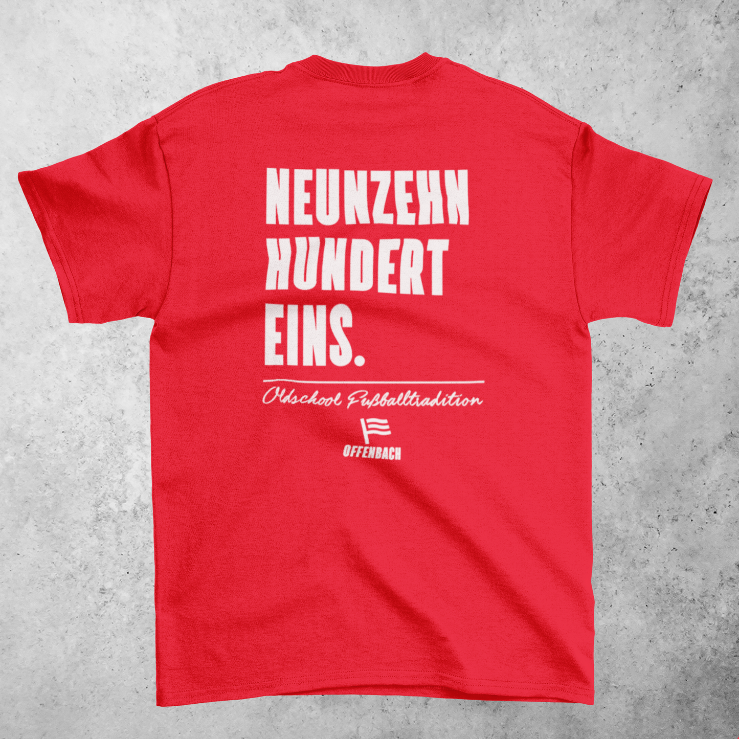 Neunzehn Hundert Eins Shirt – Offenbacher Fußballtradition